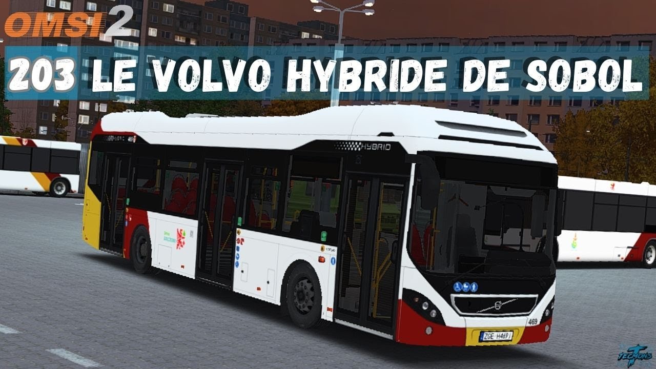 LE VOLVO HYBRIDE DE SOBOL ! | LA CHRONIQUE DU BUS 203 | OMSI 2