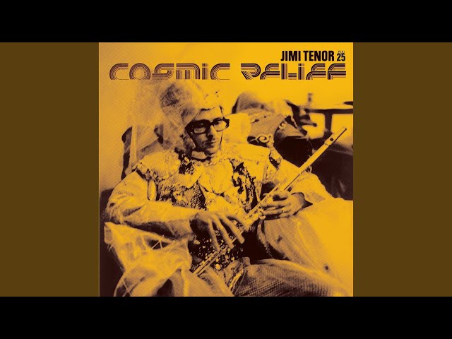Jimi Tenor - Natural Cosmic Relief