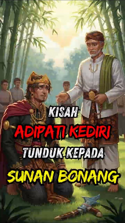 LEGENDA Sunan Bonang: Detik-detik Penaklukan Adipati Kediri! #shorts
