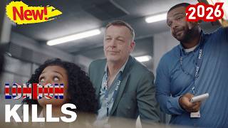 London Kills 2026 British Police Litigation Television Series of Drama, Criminal Full HD