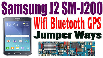 Samsung J2 SM-J200 Wifi Bluetooth GPS Problem Repair Jumper Ways #GSM_Free_Equipment