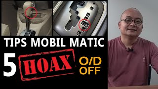 Tips Mengemudikan Mobil Matic // Memahami Cara Kerja O/D OFF dan Fungsinya