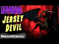 The TRUTH of the Jersey Devil | COLOSSAL MYSTERIES