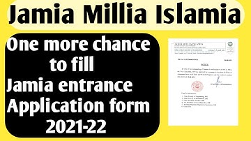 Jamia Millia Islamia application form 2021 one more chance to fill JMI application form 2021