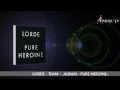Lorde  team  audio