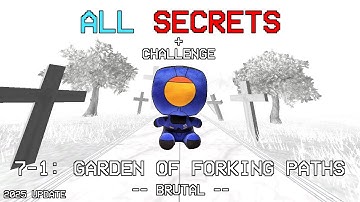 ULTRAKILL 7-1 REWORK: GARDEN OF FORKING PATHS - (ALL SECRETS, CHALLENGE)