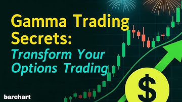 Gamma Trading Secrets: Transform the Way You Trade Options