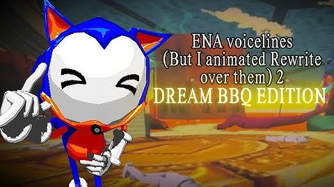Rewrite as ENA 2 (DREAM BBQ EDITION) // Sonic.exe Animation
