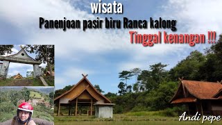 Wisata Panenjoan Pasir Biru | Tinggal Kenangan | Rancakalong Sumedang