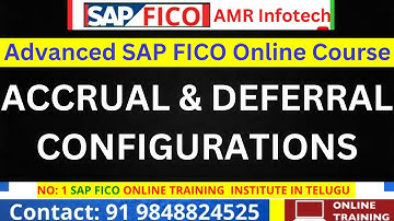 ACCRUAL & DEFERRAL CONFIGURATION  IN SAP FICO in Telugu  - SAP FICO Course in Telugu