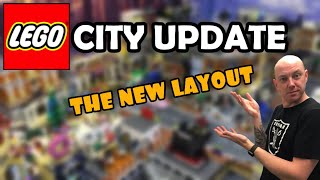 LEGO CITY UPDATE - THE NEW LAYOUT