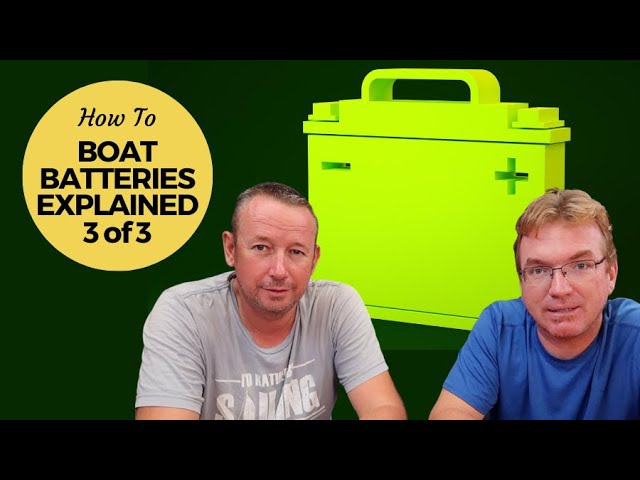Boat Battery Setup - How to increase the lifespan of your batteries