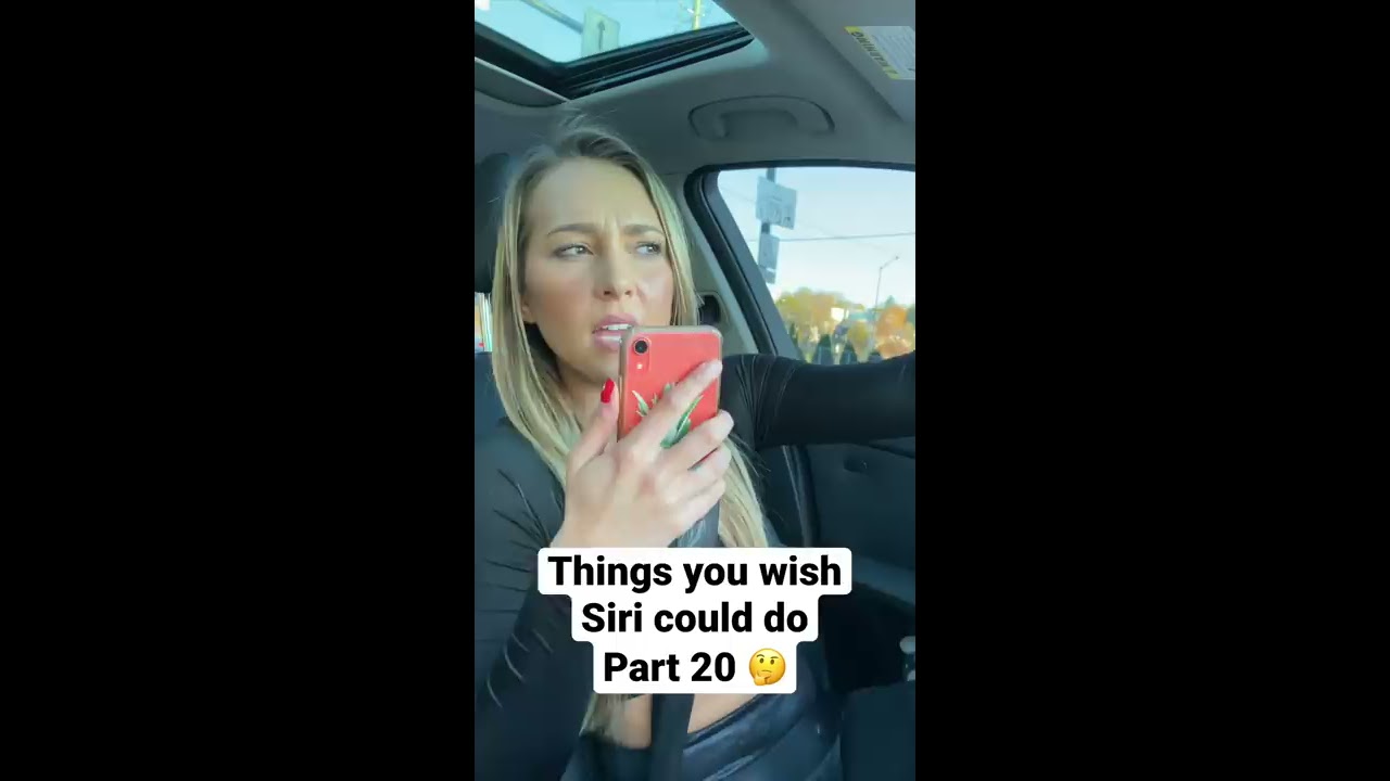 Things You Wish Siri Could Do Part 20 Shorts