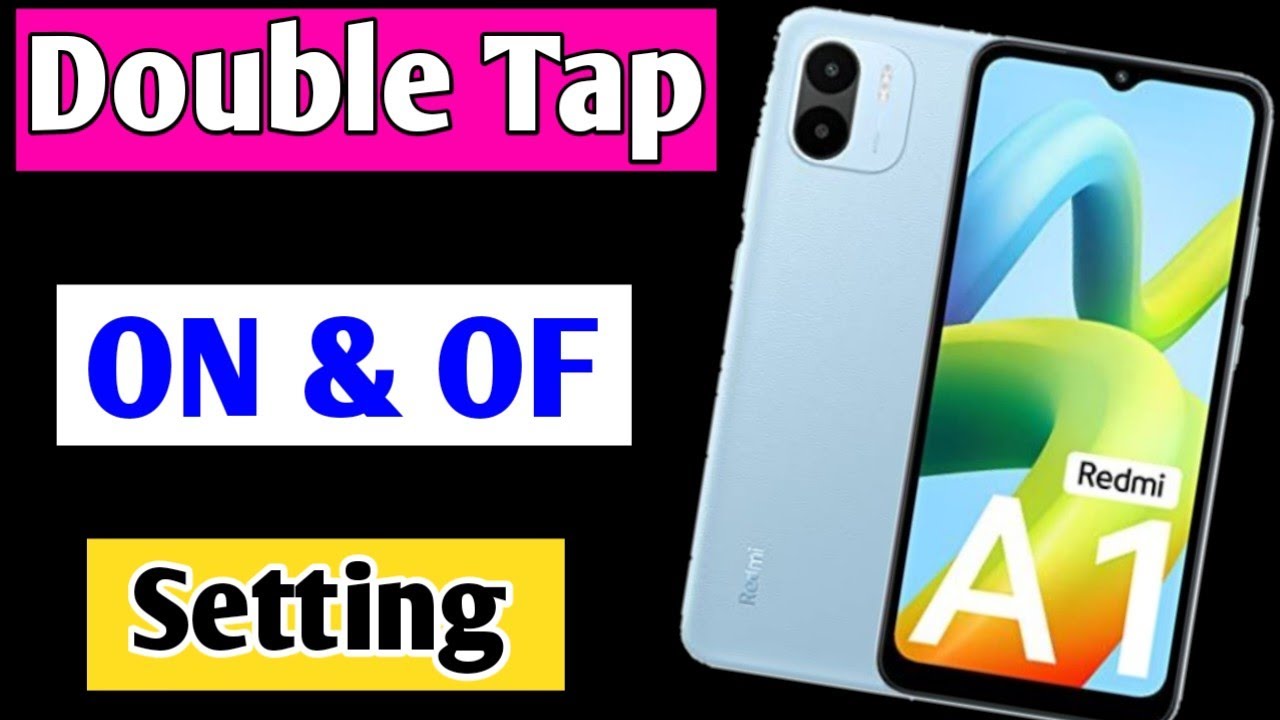 Redmi A1 double tap screen on of setting | Redmi A1 me double tap se screen on of kaise kare