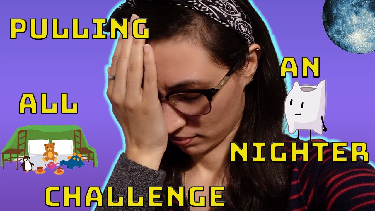 PULLING AN ALL NIGHTER (Challenge Vlog) - YouTube