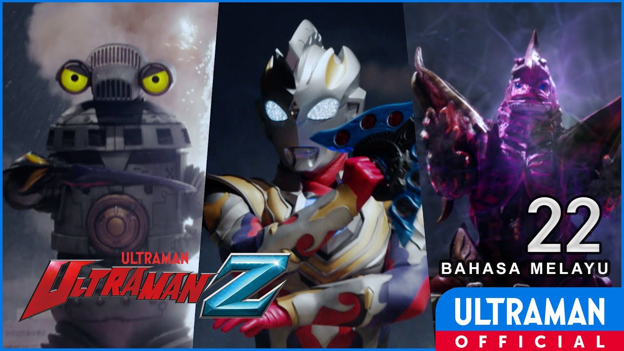 ULTRAMAN Z Episode 22  