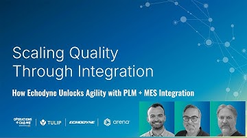 Scaling Quality Through Integration: How Echodyne Unlocks Agility with PLM + MES Integration