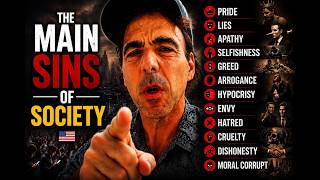 The Deadly Sins Destroying Modern Society: Pride, Lies, Apathy. 🇺🇸