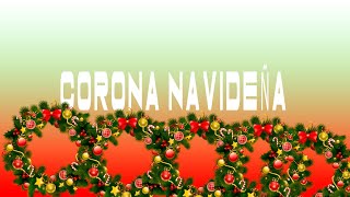 CORONA NAVIDEÑA