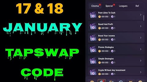 Tapswap all video codes today 17 & 18 January | Today
