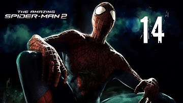 The Amazing Spider-Man 2 - Walkthrough 14 - Mission 8: The Hunters and the Hunted
