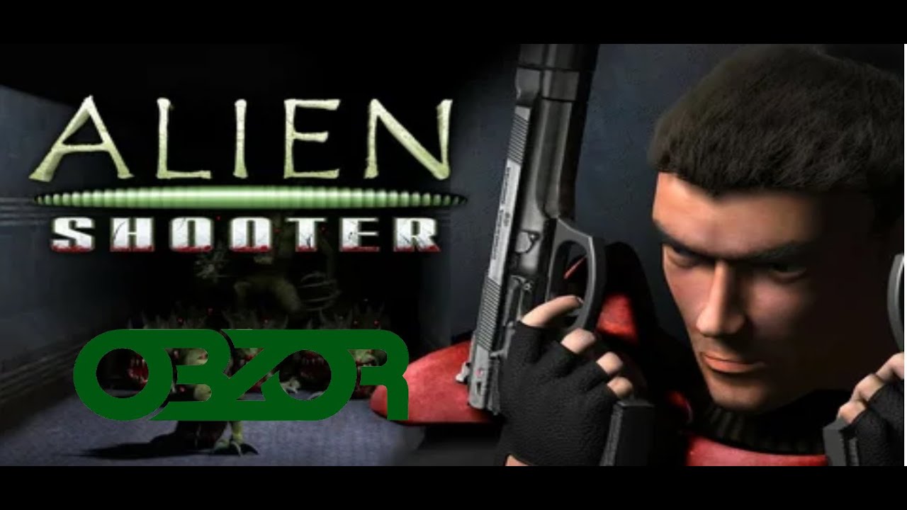 Обзор Alien shooter