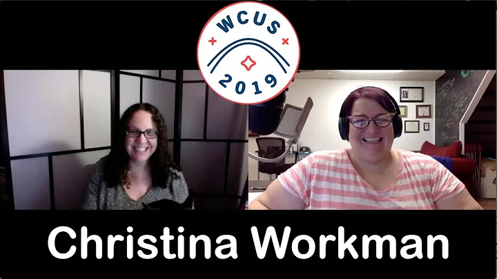 Countdown to WCUS 2019: Christina Workman