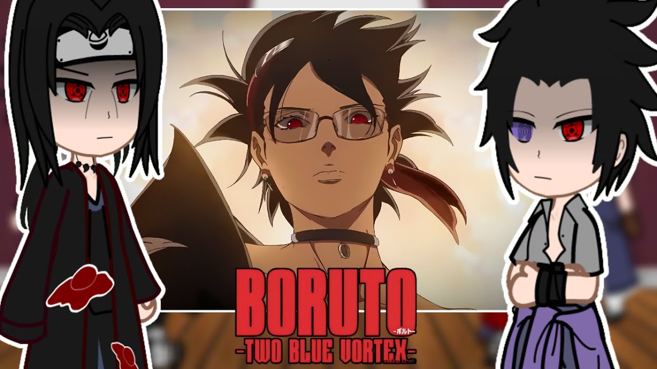 Uchiha Clan React to Sarada PART 2 || Boruto Two Blue Vortex || GC || [ENG\RU\BR]