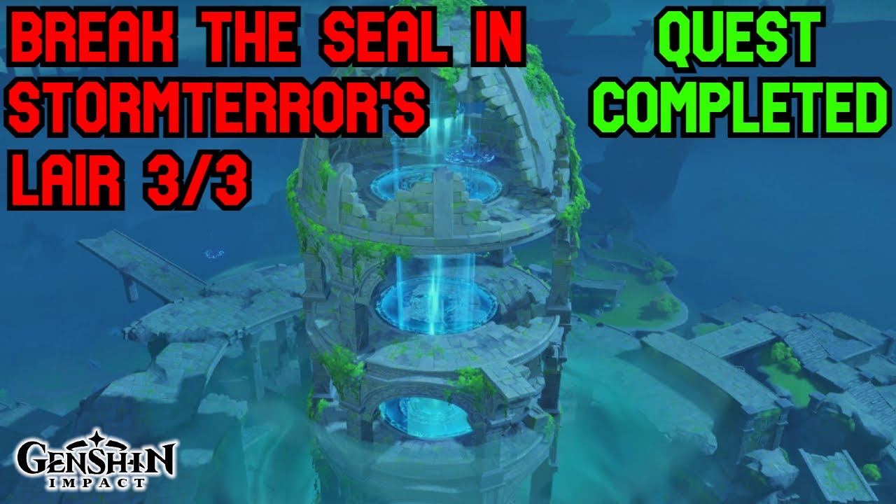 Break The Seal In StormTerror's Lair 3/3 - Genshin Impact - YouTube