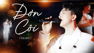 Download Lagu TĂNG PHÚC (Anh Trai Vượt Ngàn Chông Gai) - ĐƠN CÔI | live at #Lululola MP3 Download Lagu TĂNG PHÚC (Anh Trai Vượt Ngàn Chông Gai) - ĐƠN CÔI | live at #Lululola MP3