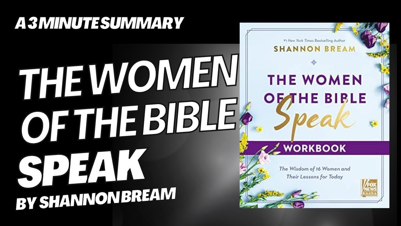 The Women of the Bible Speak by Shannon Bream