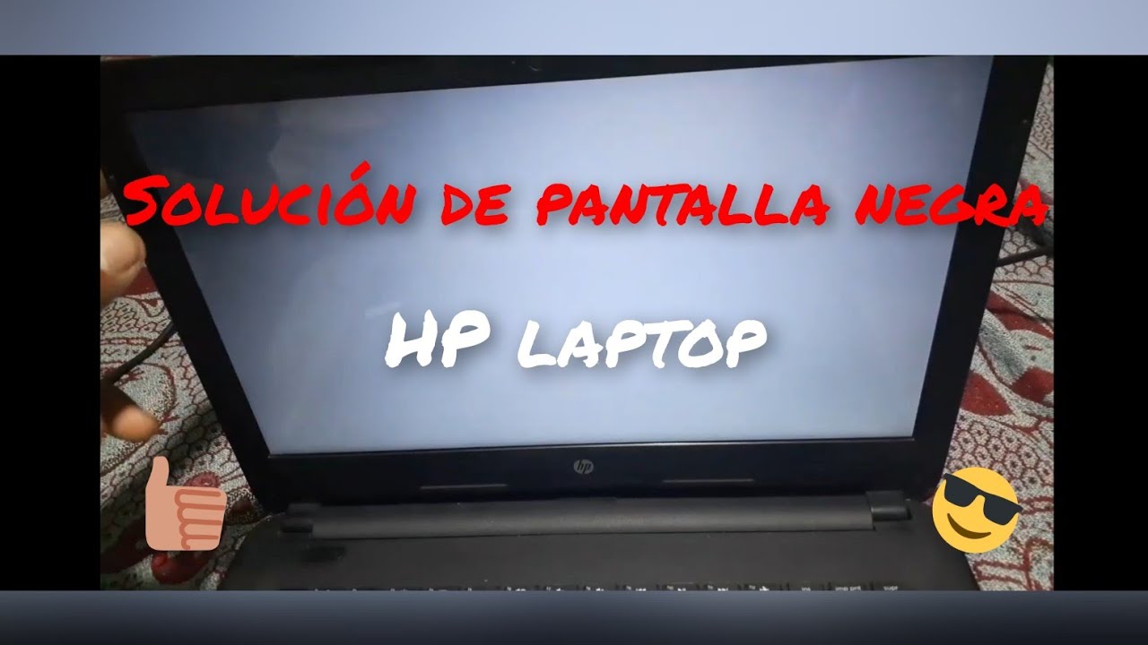 Solución de pantalla negra cuando enciendo mi laptop HP ( Windows 10) -  YouTube