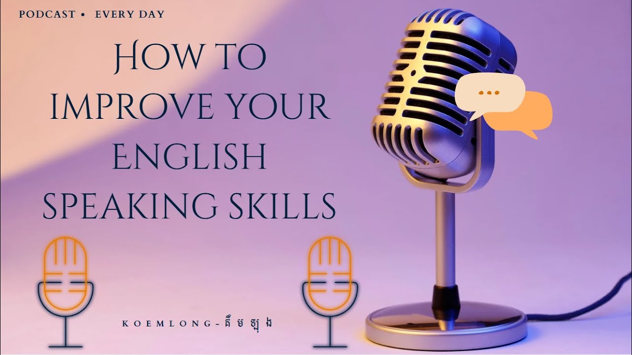How to improve your English speaking skills - YouTube