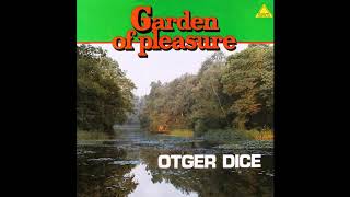 Otger Dice [NLD, Progressive Rock 1977] Garden Of Pleasure