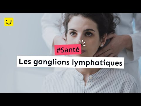 Vidéo: Où se trouvent les ganglions lymphatiques ?