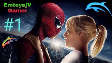 DOLPHIN EMULATOR ANDROID - THE AMAZING SPIDER-MAN WALKTHROUGH PART #1