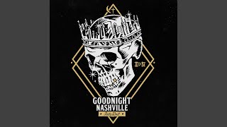Goodnight Nashville feat David Ray Ko Mccoy