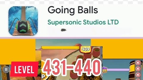 #GoingBalls  #speedrun #level431 432 433 434 435 436 437 438 439 440 #video #new #2025  #walkthrough