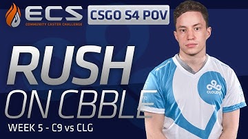 RUSH vs CLG on Cobblestone (ECS CS:GO S4 POV)