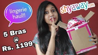 Affordable Lingerie @ Rs. 240 from Shyaway.com | Lingerie Haul | Online Shopping Haul