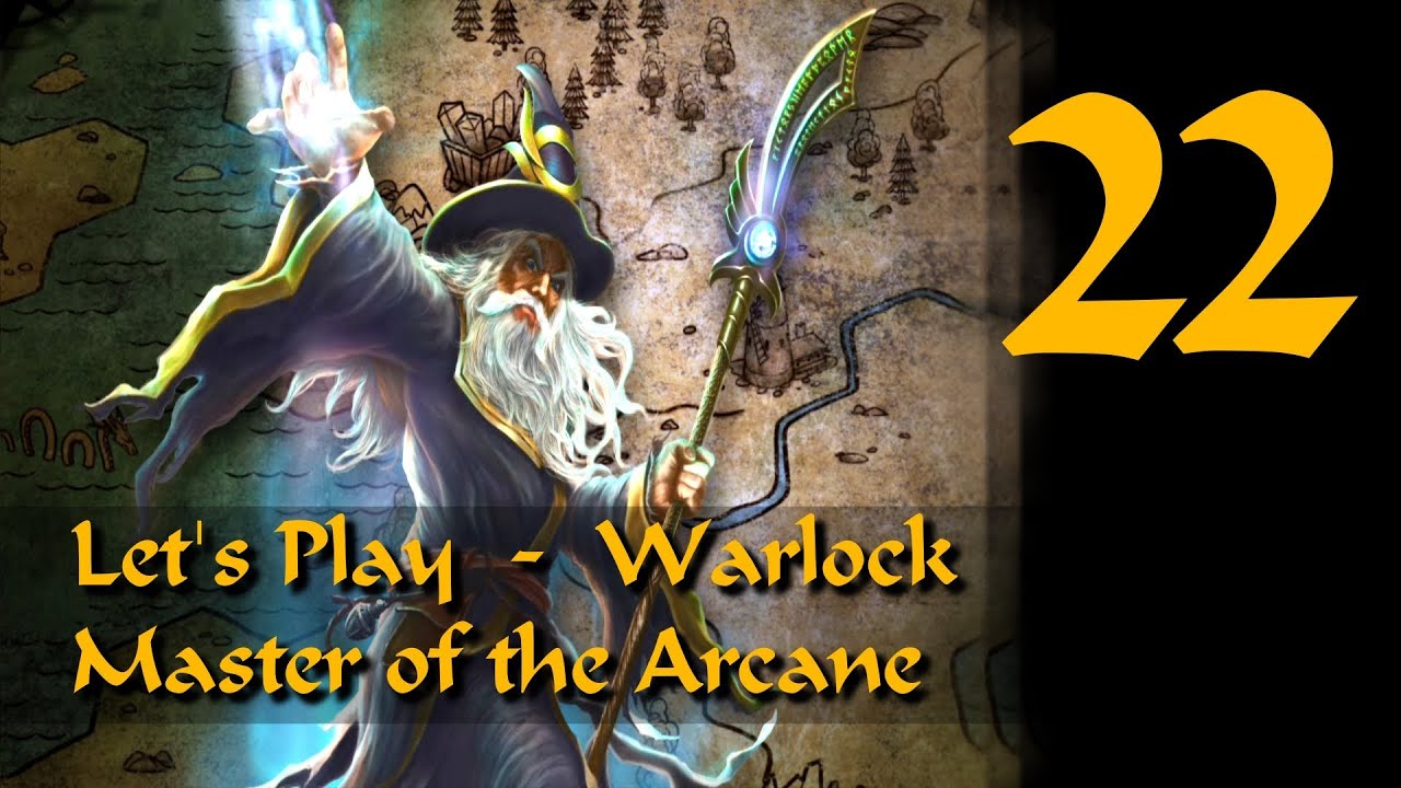 Let's Play: Warlock - Master of the Arcane | Folge 22 - YouTube