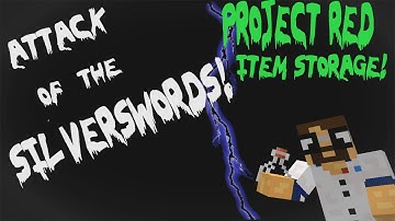 Attack of the Silverswords! Episode 5 [Project Red Item Storage]