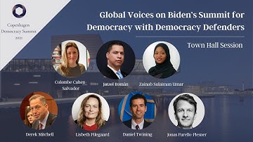 CDS 2021: Town Hall session - Global Voices on Biden’s Summit for Democracy with Democracy Defenders