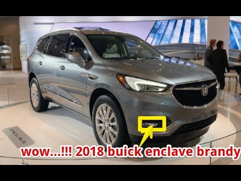 Wow 2018 Buick Enclave Brandy