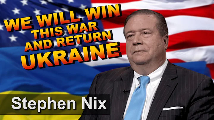 Stephen Nix. Ukraine will win this war.