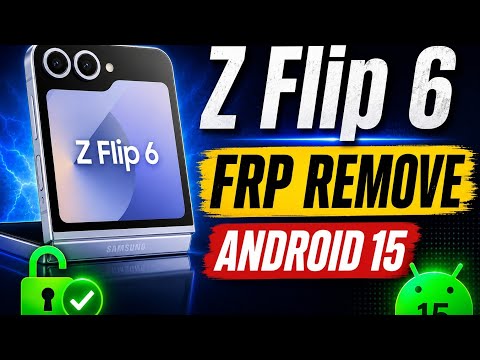 SAMSUNG FLIP 6 ANDROID 15 BIT 2 FRP .  