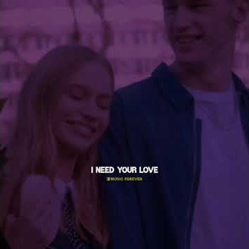 || i Need your love || i Need your time || whatsapp status ||