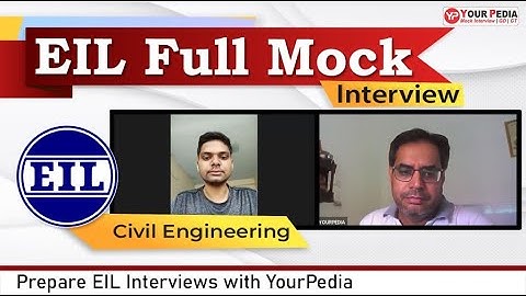 EIL Full Mock Interview | CE | Actual EIL Interviews Asked Questions | Prepare with YourPedia