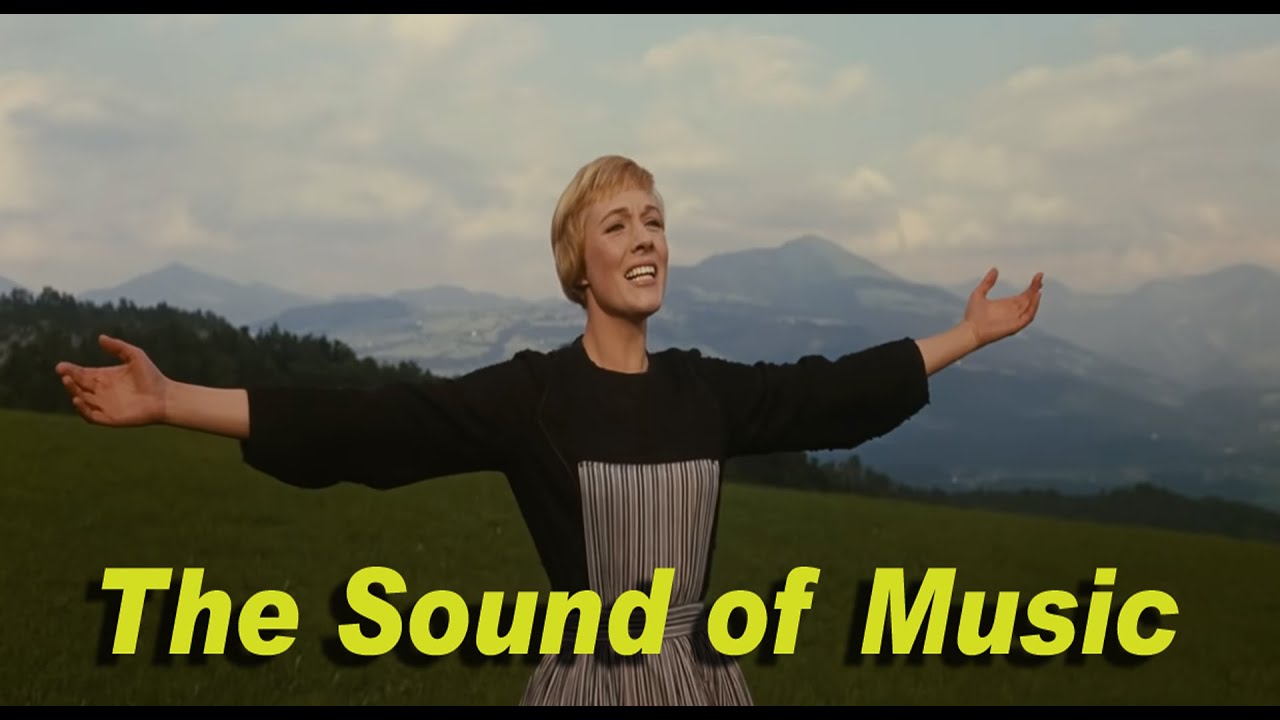 The Sound of Music(1965년 영화 사운드 오브 뮤직 오프닝) - YouTube