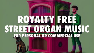 Street Organ music FREE